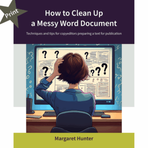 How to Clean Up a Messy Word Document (PRINT)
